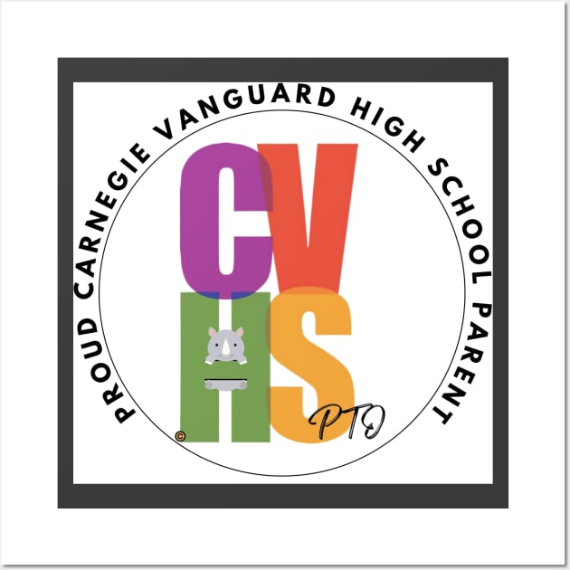 CVHS PTO PROUD PARENT LOGO ON WHITE Wall Art by Carnegie Vanguard High School PTO